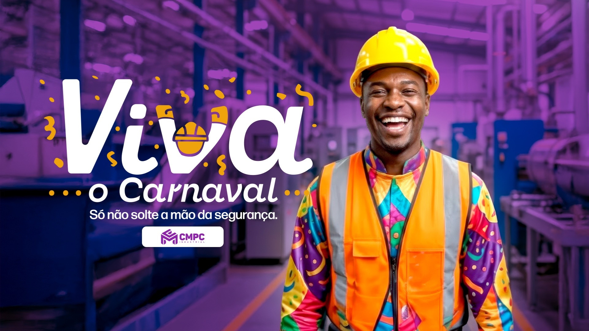 CMPC promove campanha de conscientização para um Carnaval seguro e consciente