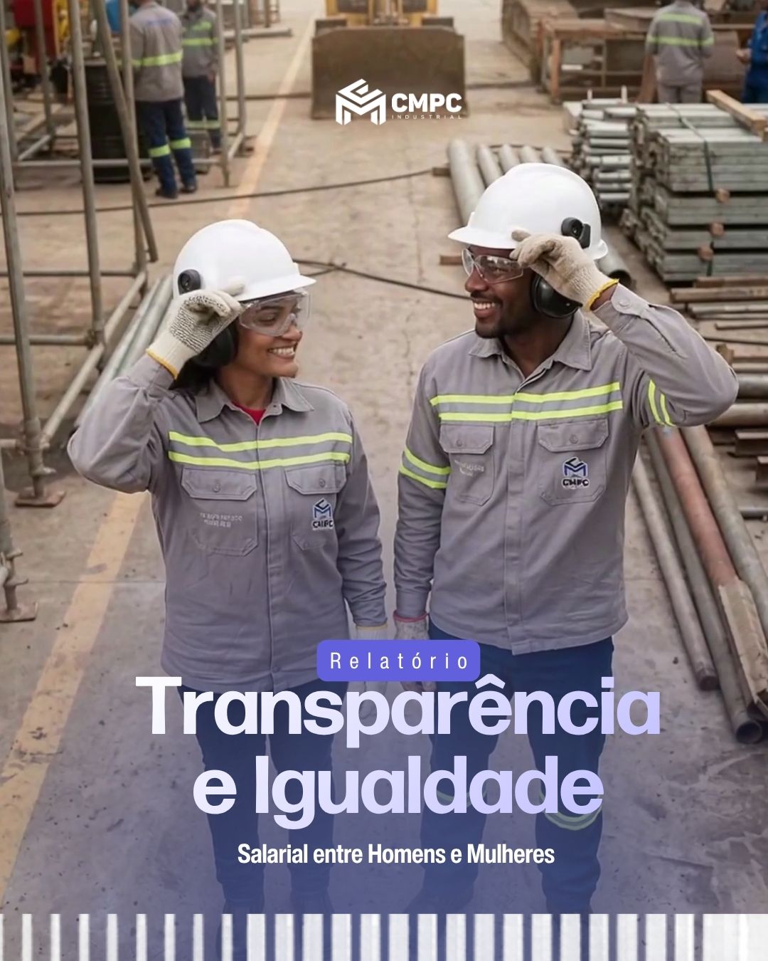 CMPC divulga relatório de transparência salarial e destaca maior equidade entre homens e mulheres