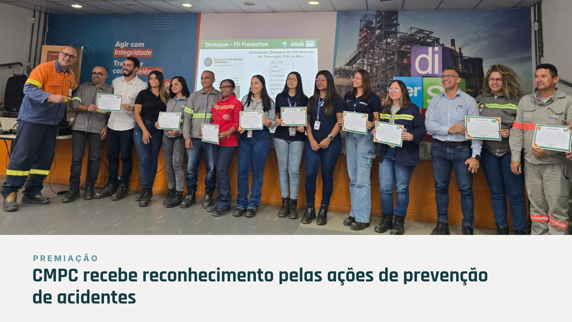 CMPC recebe reconhecimento pelas ações de prevenção de acidentes